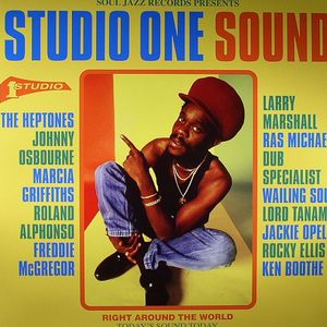 Soul Jazz Records Presents Studio One Sound