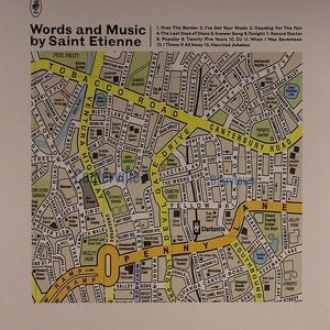 Words & Music By Saint Etienne