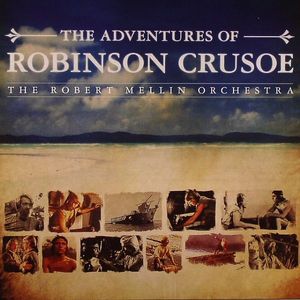 The Adventures Of Robinson Crusoe: Original 1960's TV Theme Score
