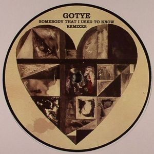 Somebody That I Used To Know (remixes)