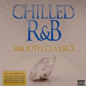 Chilled R&B: Smooth Classics