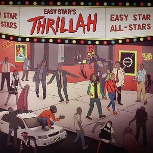 Easy Star's Thrillah (Reggae Version Of Michael Jackson's "Thriller")