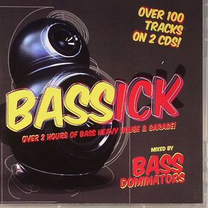 Bassick: Over 2 Hours Of Bass Heavy House & Garage