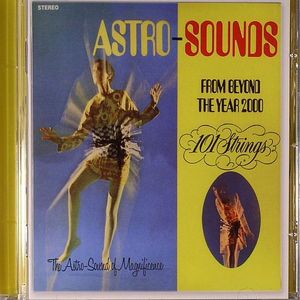 Astro-Sounds From Beyond The Year 2000