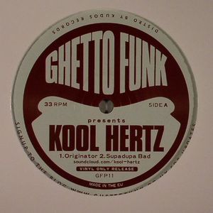 Ghetto Funk Presents Kool Hertz
