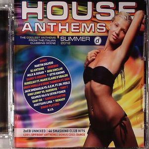 House Anthems Summer 2012