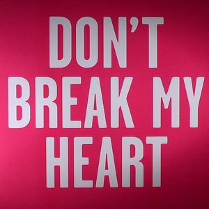 Don't Break My Heart