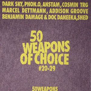 50 Weapons Of Choice #20-29