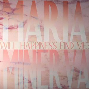 Will Happiness Find Me?