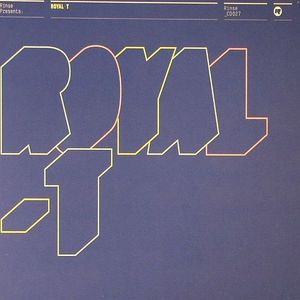Rinse Presents Royal T