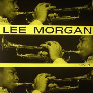 Lee Morgan Vol 3