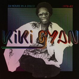 24 Hours In A Disco 1978-82