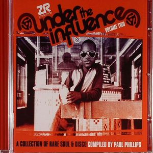 Under The Influence Vol 2: A Collection Of Rare Soul & Disco