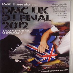 DMC UK DJ Final 2012 & Battle For UK Supremacy