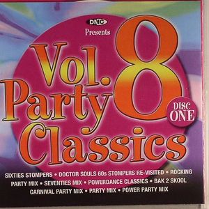 Party Classics Vol 8 (Strictly DJ Only)