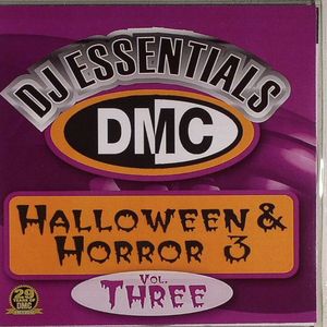 DMC DJ Essentials Halloween & Horror Vol 3 (Strictly DJ Only)
