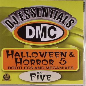 DMC DJ Essentials Halloween & Horror Vol 5 (Strictly DJ Only)