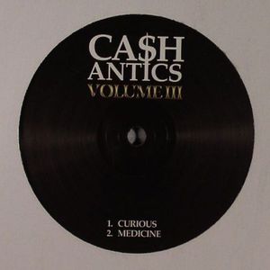 Ca$h Antics Volume III