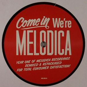 Come In We're Melodica