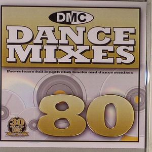 Dance Mixes 80 (Strictly DJ Only)