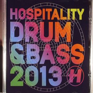Hospitality Drum & Bass 2013