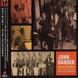 Danser's Finest: Rare Tracks 1959-1985