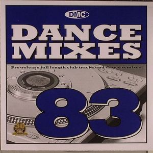 Dance Mixes 83 (Strictly DJ Only)