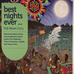 Best Nights Ever: Full Moon Party