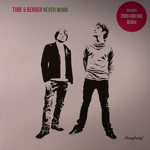 Never Work