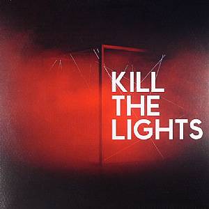Kill The Lights