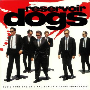 VARIOUS - Quentin Tarantino's Reservoir Dogs (Soundtrack)