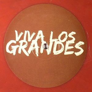 Viva Los Grandes EP
