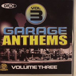 Garage Anthems Vol 3 (Strictly DJ Only)