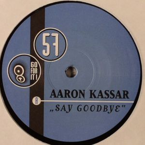 Say Goodbye/I Dream Of You