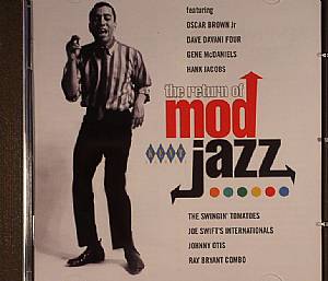 The Return Of Mod Jazz