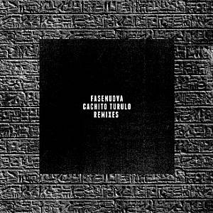Cachito Turulo (remixes)
