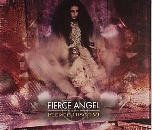 Fierce Angel presents Fierce Disco VI