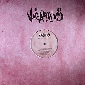 Vagabundos 2013 Part 2