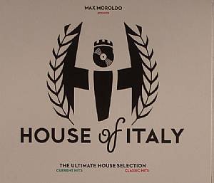 House Of Italy: The Ultimate House Selection