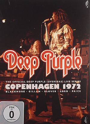 The Official Deep Purple (Overseas) Live Series: Copenhagen 1972