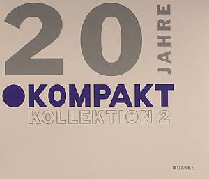 20 Jahre Kompakt: Kollektion 2