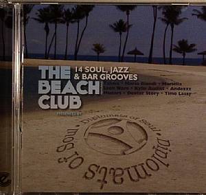 The Beach Club: 14 Soul Jazz & Bar Grooves