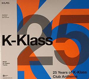 25 Years Of K Klass Club Anthems
