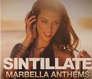 Sintillate Marbella Anthems