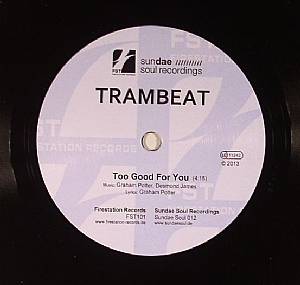 Too Good For You