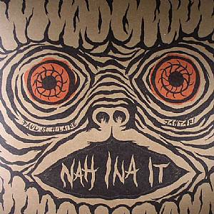 Nah Ina It EP