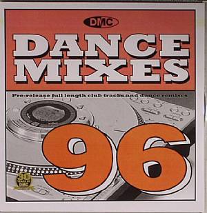 Dance Mixes 96 (Strictly DJ Only)