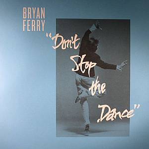 Don't Stop The Dance (Todd Terje/Idjut Boys/Grasshopper remixes)