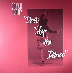 Don't Stop The Dance (Psychemagick/Greg Wilson/Space Coast remixes)
