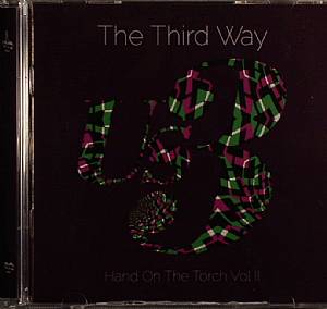 The Third Way: Hand On The Torch Vol II